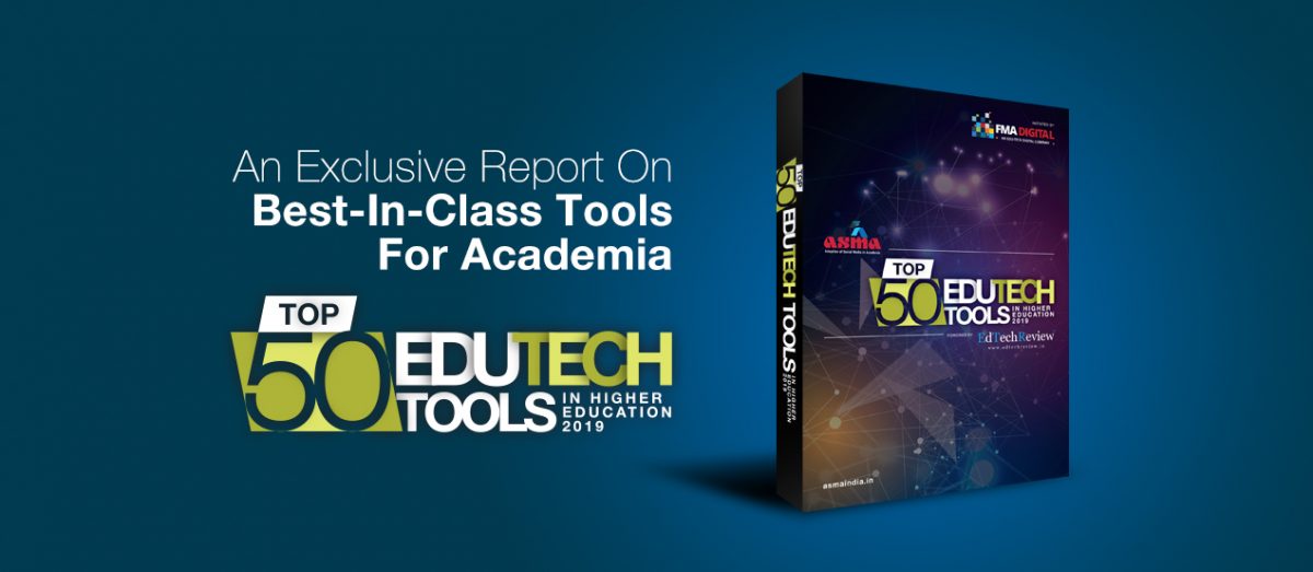 Top 50 EdTech Tools in Higher Education 2019 - ASMA Academia